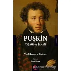 Puşkin Yaşamı ve Sanatı - Vasili İvanoviç Kuleşov - Cümle Yayınları