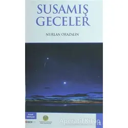 Susamış Geceler - Nurlan Orazalin - Bengü Yayınları
