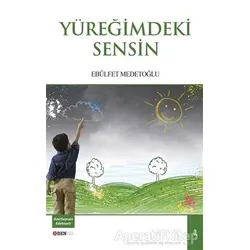 Yüreğimdeki Sensin - Ebülfet Medetoğlu - Bengü Yayınları