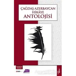 Çağdaş Azerbaycan Hikaye Antolojisi - Kollektif - Bengü Yayınları