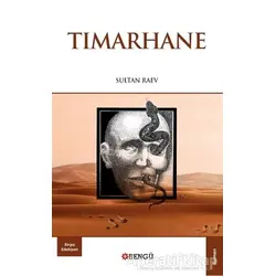 Tımarhane - Sultan Raev - Bengü Yayınları