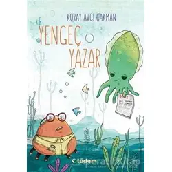 Yengeç Yazar - Koray Avcı Çakman - Tudem Yayınları