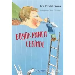 Büyükannem Cebimde - Iva Prochazkova - Tudem Yayınları