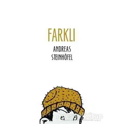Farklı - Andreas Steinhöfel - Tudem Yayınları