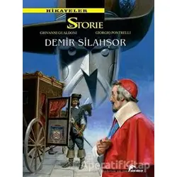 Hikayeler 7 - Demir Silahşor / Kurt Kalbi - Carlo Ambrosini - Çizgi Düşler Yayınevi
