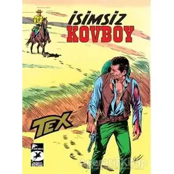 Tex Klasik Seri 18 - İsimsiz Kovboy / Kanadalı Asiler - Guido Nolitta - Çizgi Düşler Yayınevi