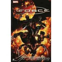 X - Force 3: Unutmayanlar - Craig Kyle - Çizgi Düşler Yayınevi