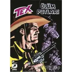 Tex Yeni Seri 25 - Ölüm Putları / Kara Altın - Gianfranco Manfredi - Çizgi Düşler Yayınevi