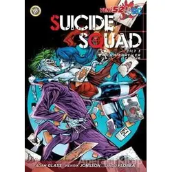 Suicide Squad Yeni 52 Cilt 3 - Ölüm Enayiler İçindir - Adam Glass - JBC Yayıncılık