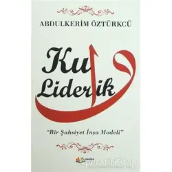 Kul Liderlik - Abdulkerim Öztürkcü - Karma Kitaplar