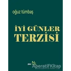 İyi Günler Terzisi - Oğuz Tümbaş - Neziher Yayınları