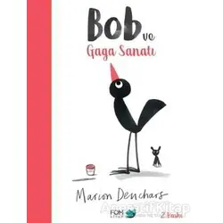 Bob ve Gaga Sanatı - Marion Deuchars - FOM Kitap