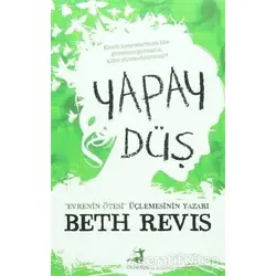 Yapay Düş - Beth Revis - Olimpos Yayınları