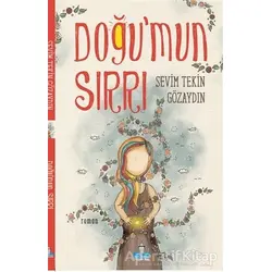Doğu’mun Sırrı - Sevim Tekin Gözaydın - Büyükada Yayıncılık
