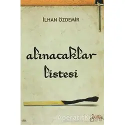 Alınacaklar Listesi - İlhan Özdemir - Serencam Yayınevi