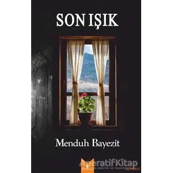 Son Işık - Menduh Bayezit - Serencam Yayınevi
