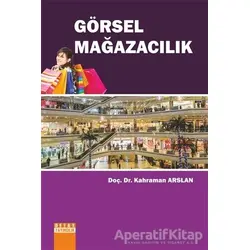 Görsel Mağazacılık - Kahraman Arslan - Detay Yayıncılık