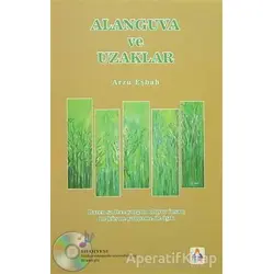 Alanguva ve Uzaklar - Arzu Eşbah - Sonçağ Yayınları