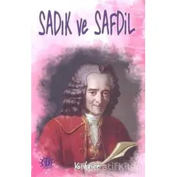 Sadık ve Safdil - François Marie Arouet Voltaire - Yason Yayıncılık