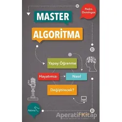 Master Algoritma - Pedro Domingos - Paloma Yayınevi