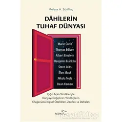 Dahilerin Tuhaf Dünyası - Melissa A. Schilling - Paloma Yayınevi