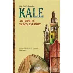 Kale - Antoine de Saint-Exupery - Dedalus Kitap