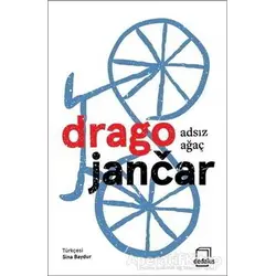 Adsız Ağaç - Drago Jancar - Dedalus Kitap