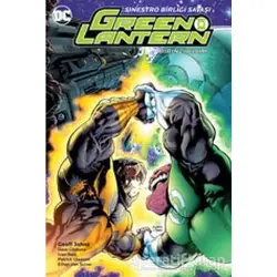Green Lantern Cilt 6 - Sinestro Birliği Savaşı - Geoff Johns - Arka Bahçe Yayıncılık