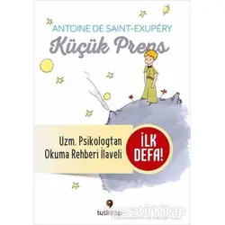 Küçük Prens ve Küçük Prensi Okuma Rehberi - Antoine de Saint-Exupery - Tuti Kitap