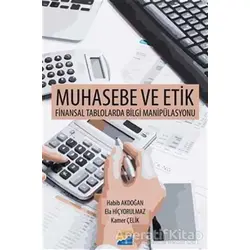 Muhasebe ve Etik - Habib Akdoğan - Siyasal Kitabevi