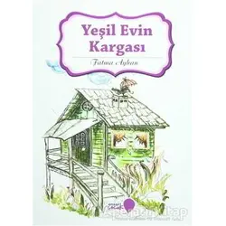 Yeşil Evin Kargası - Fatma Ayhan - Ensar Neşriyat