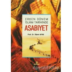 Asabiyet - Adem Apak - Ensar Neşriyat
