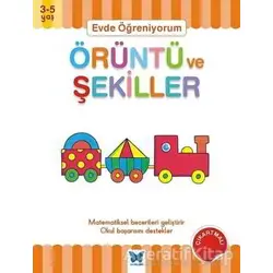 Evde Öğreniyorum - Örüntü ve Şekiller - Jenny Ackland - Mavi Kelebek Yayınları