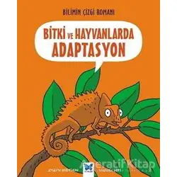 Bitki ve Hayvanlarda Adaptasyon - Joseph Midthun - Mavi Kelebek Yayınları