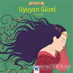 Uyuyan Güzel - Grimm Kardeşler - Mavi Kelebek Yayınları