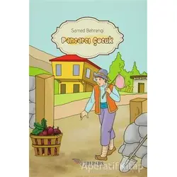 Pancarcı Çocuk - Samed Behrengi - Tulpars Yayınevi