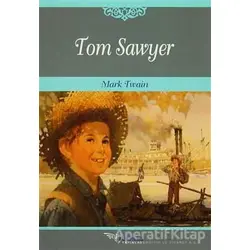 Tom Sawyer - Mark Twain - Tulpars Yayınevi