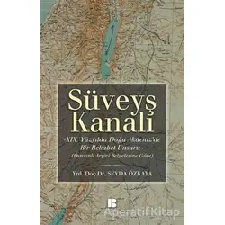Süveyş Kanalı - Sevda Özkaya - Bilge Kültür Sanat