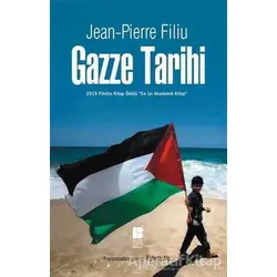 Gazze Tarihi - Jean-Pierre Filiu - Bilge Kültür Sanat