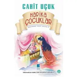 Harika Çocuklar - Cahit Uçuk - Bilge Kültür Sanat