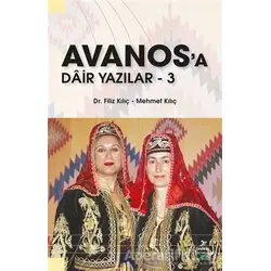 Avanosa Dair Yazılar - 3 - Filiz Kılıç - Grafiker Yayınları
