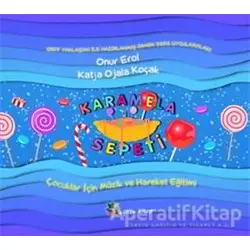 Karamela Sepeti - Katja Ojala Koçak - Eğiten Kitap