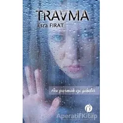 Travma - Esra Fırat - Herdem Kitap