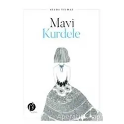 Mavi Kurdele - Selda Yılmaz - Herdem Kitap