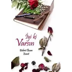 İyi ki Varsın - Bülent Özcan Ecevit - Herdem Kitap