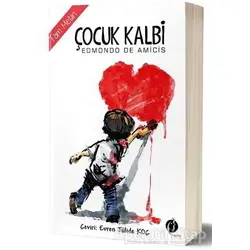 Çocuk Kalbi (Tam Metin) - Edmondo De Amicis - Herdem Kitap