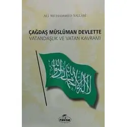 Çağdaş Müslüman Devlette Vatandaşlık ve Vatan Kavramı - Ali Muhammed Sallabi - Ravza Yayınları