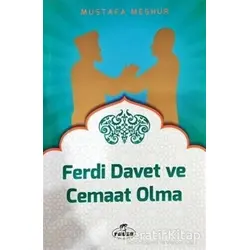 Ferdi Davet ve Cemaat Olma - Mustafa Meşhur - Ravza Yayınları
