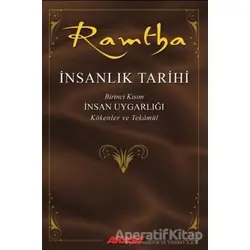 İnsanlık Tarihi - Ramtha - JZ Knight - Akaşa Yayınları