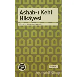 Ashab-ı Kehf Hikayesi - Kolektif - Büyüyen Ay Yayınları